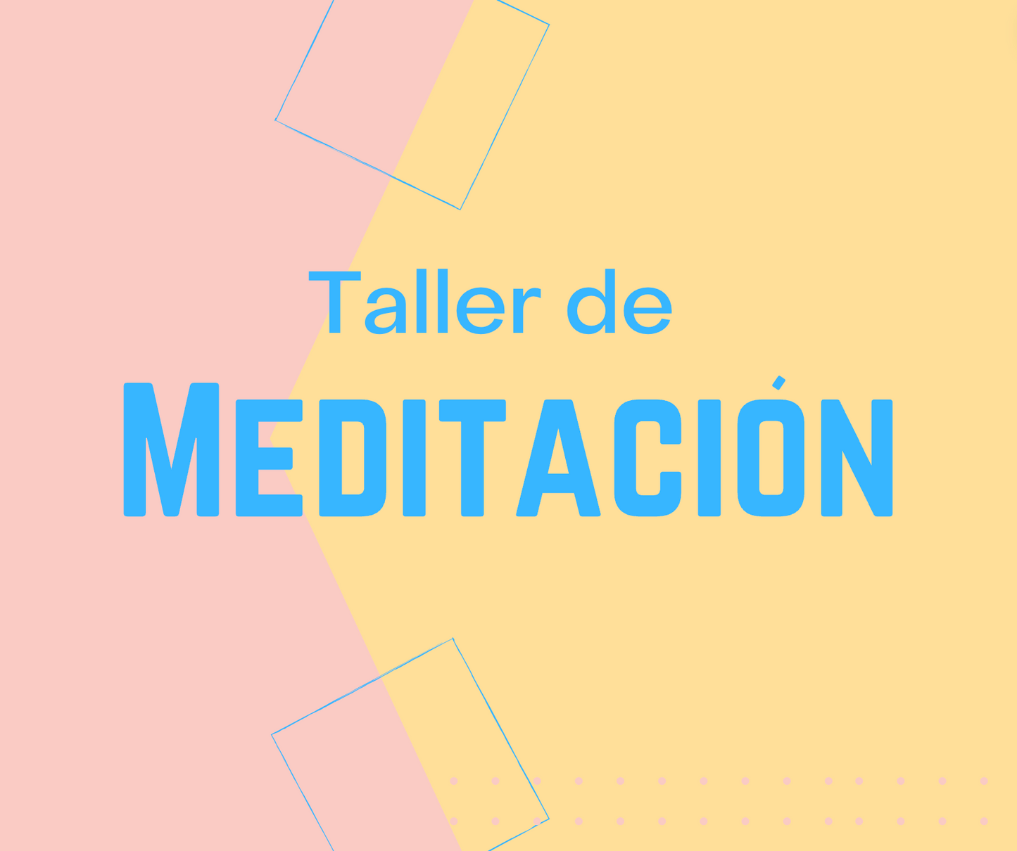 Taller de Meditación