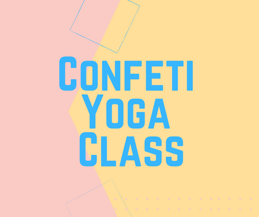 Confeti Yoga Class